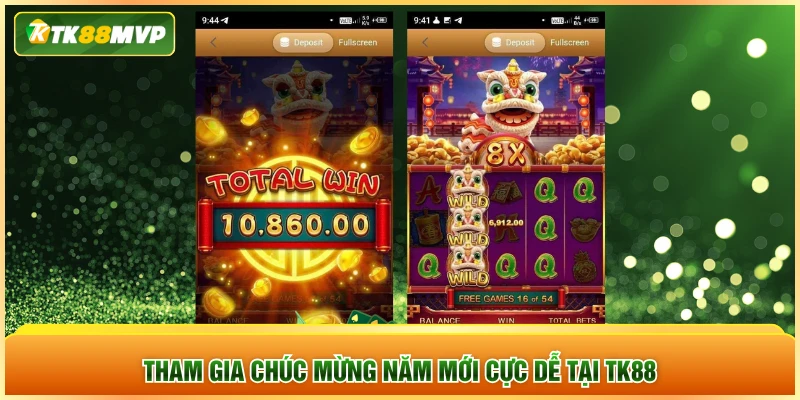 Tham gia Chúc Mừng Năm Mới cực dễ tại TK88 Tham gia Chúc Mừng Năm Mới cực dễ tại TK88